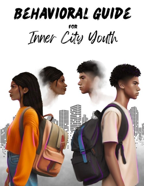 Behavioral Guide for Inner City Youth