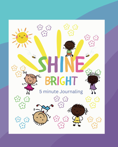 Shine Bright 5-minute journaling for kids: Creative