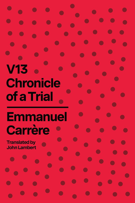V13: Chronicle of a Trial