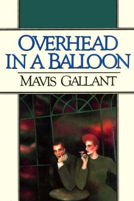 Overhead in a Balloon: Twelve Stories of Paris