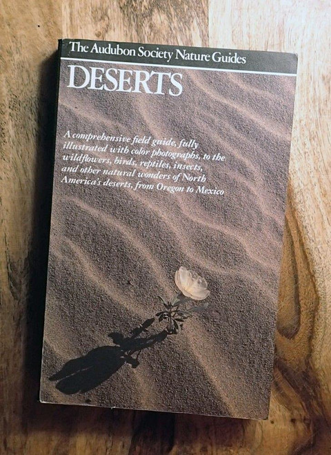 Deserts (Audubon Society Nature Guides)