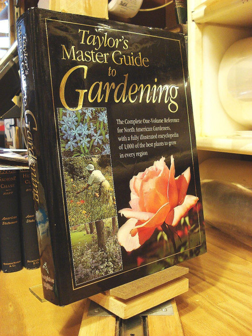 Taylor's Master Guide to Gardening