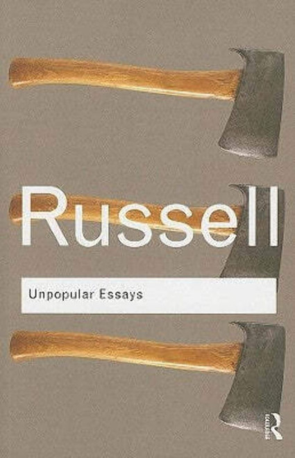 Unpopular Essays (Routledge Classics)