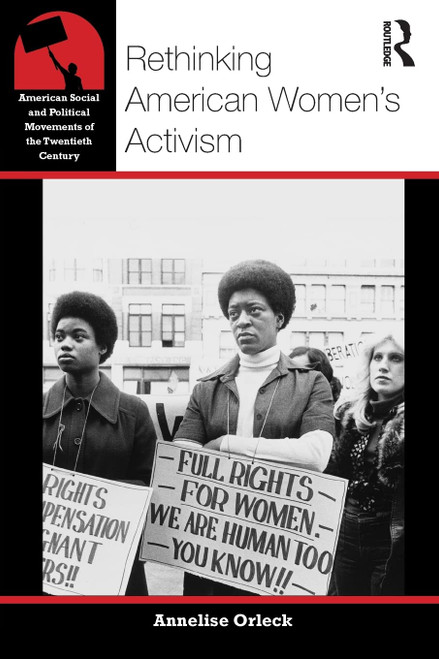 Rethinking American Women's Activism