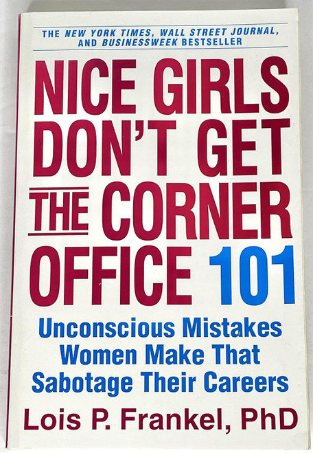 Nice Girls Don't Get the Corner Office
