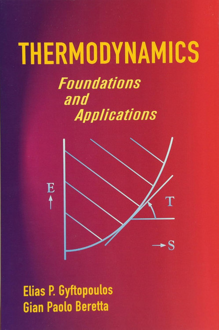 Thermodynamics: Foundations and Applications