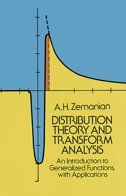 Distribution Theory and Transform Analysis