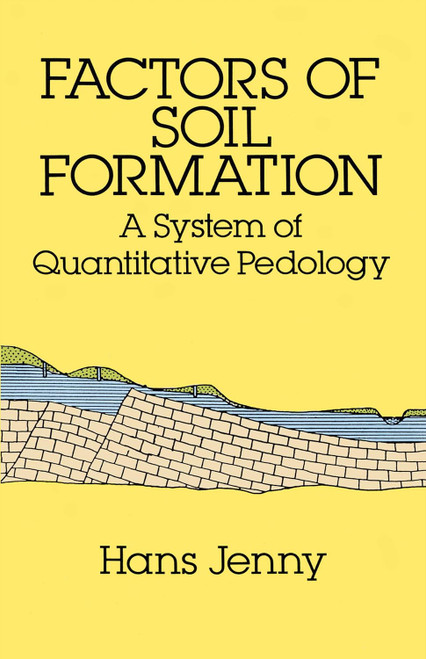 Factors of Soil Formation: A System of Quantitative Pedology