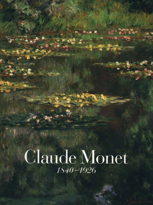 Claude Monet: 1840-1926