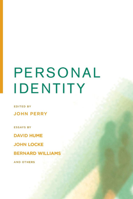 Personal Identity (Volume 2) (Topics in Philosophy)