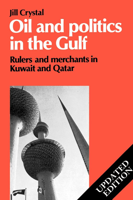 Oil and Politics in the Gulf