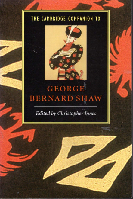 The Cambridge Companion to George Bernard Shaw