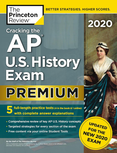 Cracking the AP U.S. History Exam 2020 Premium Edition