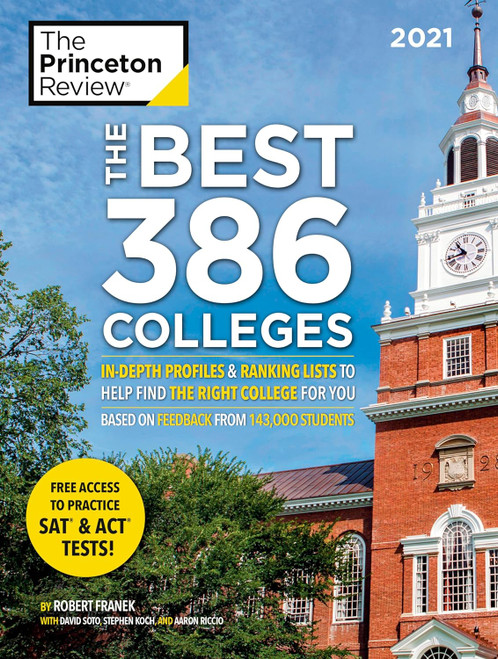 The Best 386 Colleges 2021