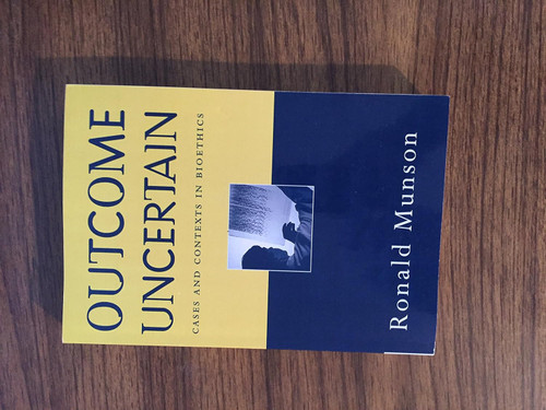 Outcome Uncertain: Cases and Contexts in Bioethics