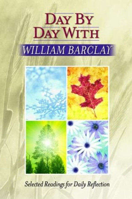 Day by Day With William Barclay