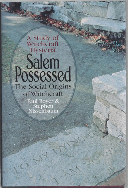 Salem Possessed: The Social Origins of Witchcraft