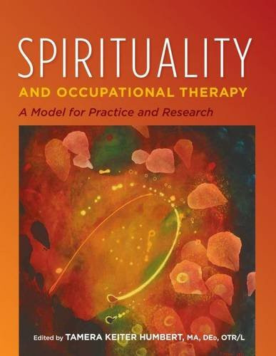 Spirituality and Occupational Therapy