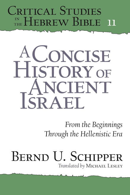 A Concise History of Ancient Israel: From the Beginnings Through the