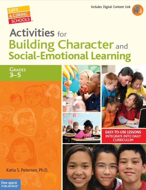 Activities for Building Character and Social-Emotional Learning
