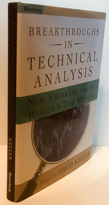 Breakthroughs in Technical Analysis: New Thinking from the World's