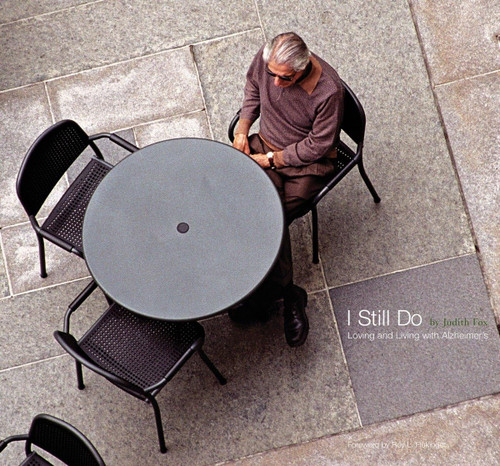 I Still Do: Loving and Living with Alzheimer's