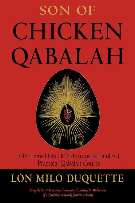 Son of Chicken Qabalah: Rabbi Lamed Ben Clifford's