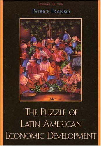 Puzzle Of Latin American Economic Development