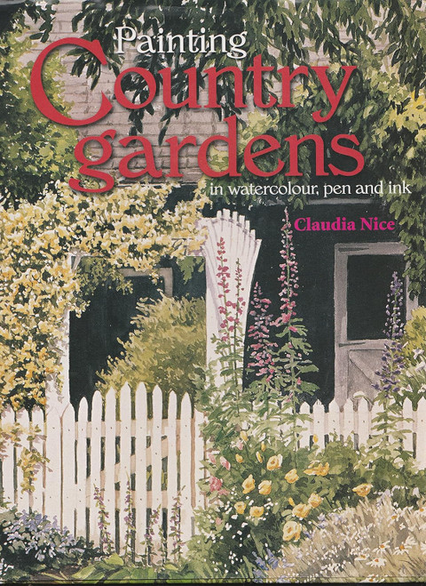 Painting Country Gardens in Watercolor Pen & Ink