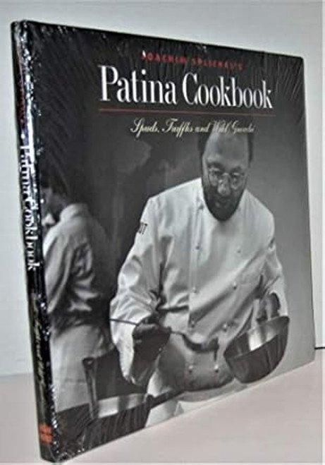 Joachim Splichal's Patina Cookbook