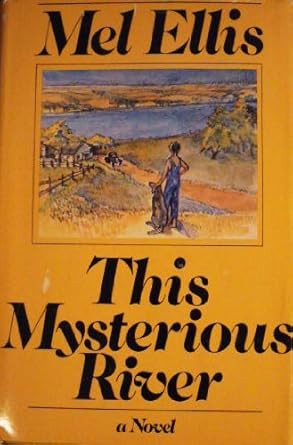 This Mysterious River