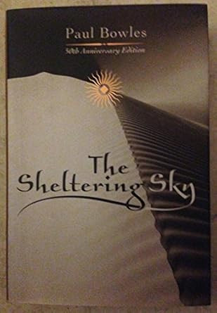 The Sheltering Sky 50th Anniversary Edition