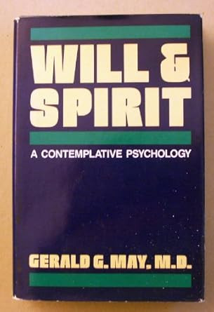 Will and Spirit