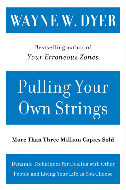 Pulling Your Own Strings