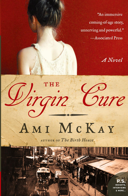 The Virgin Cure: A Novel
