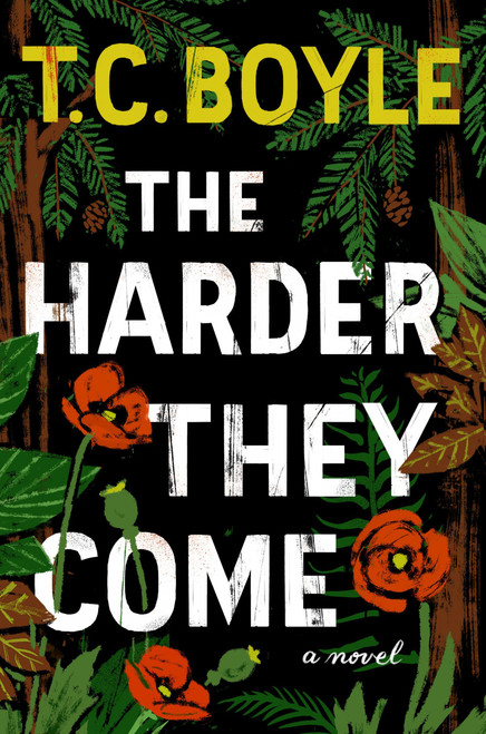 The Harder They Come: A Novel