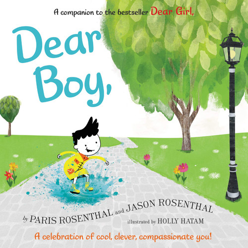 Dear Boy : A Celebration of Cool Clever Compassionate You!