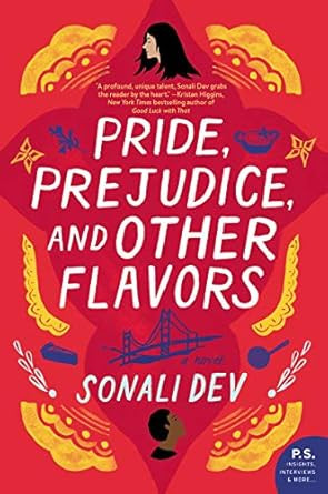Pride Prejudice and Other Flavors: A Novel