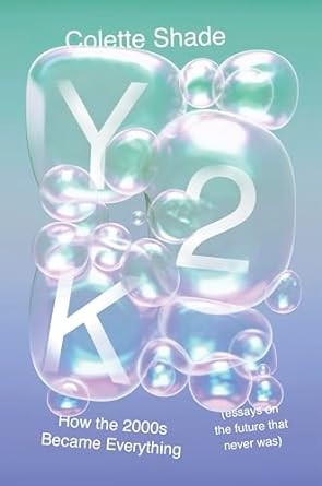 Y2K: A Witty and Poignant Reflection on Recent History
