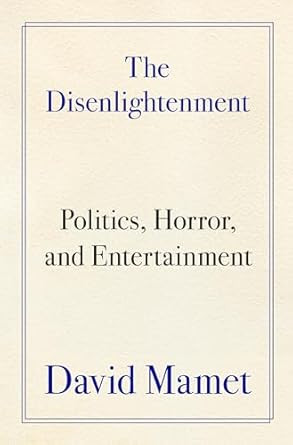 The Disenlightenment