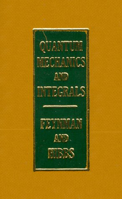 Quantum Mechanics and Path Integrals