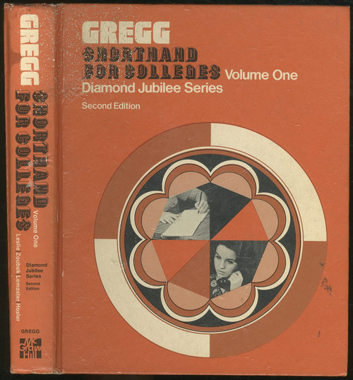 Gregg Shorthand for Colleges Diamond Jubilee Series Volume One