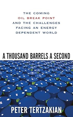 A Thousand Barrels a Second