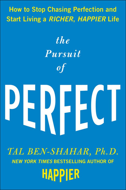 The Pursuit of Perfect