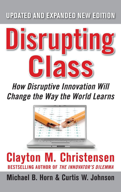 Disrupting Class Expanded Edition