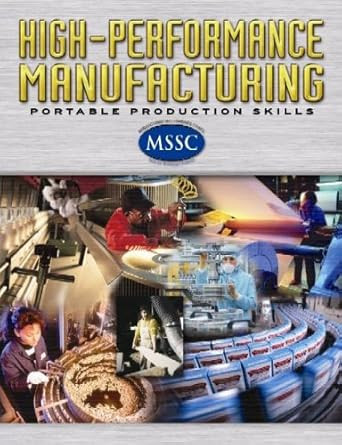 High-Performance Manufacturing  Student Edition