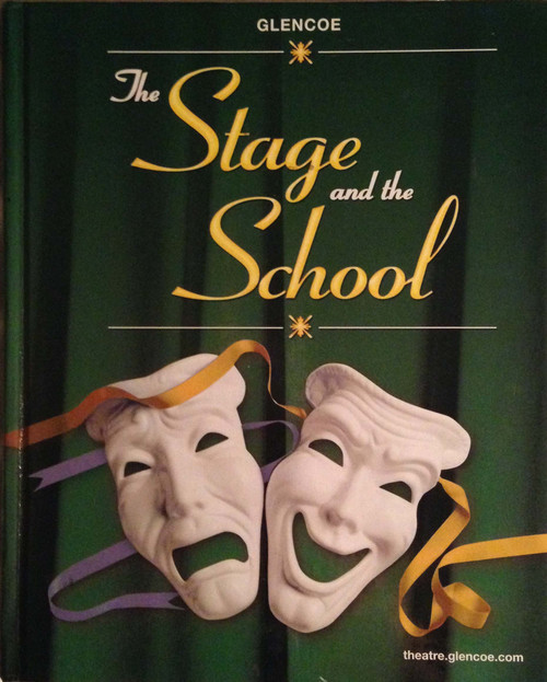 The Stage and the School