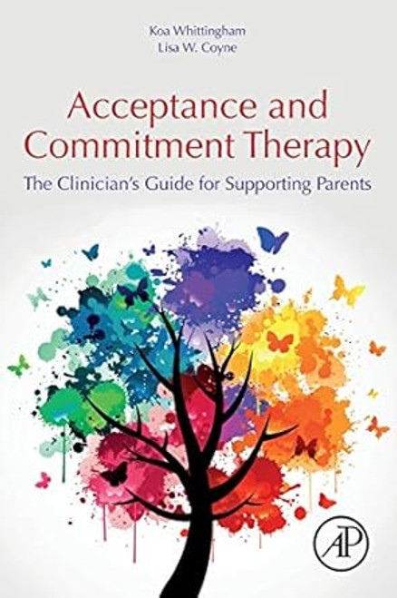 Acceptance and Commitment Therapy
