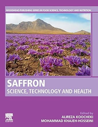 Saffron: Science Technology and Health