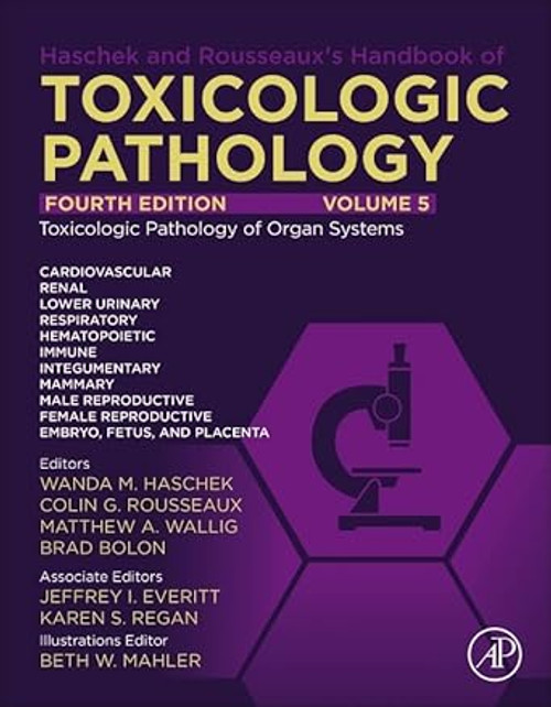 Haschek and Rousseaux's Handbook of Toxicologic Pathology Volume 5